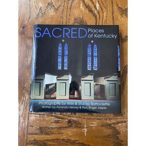 Sacred Places Of Kentucky Amanda Harvey And Rev. Roger Jasper - 2011 HC/DJ
